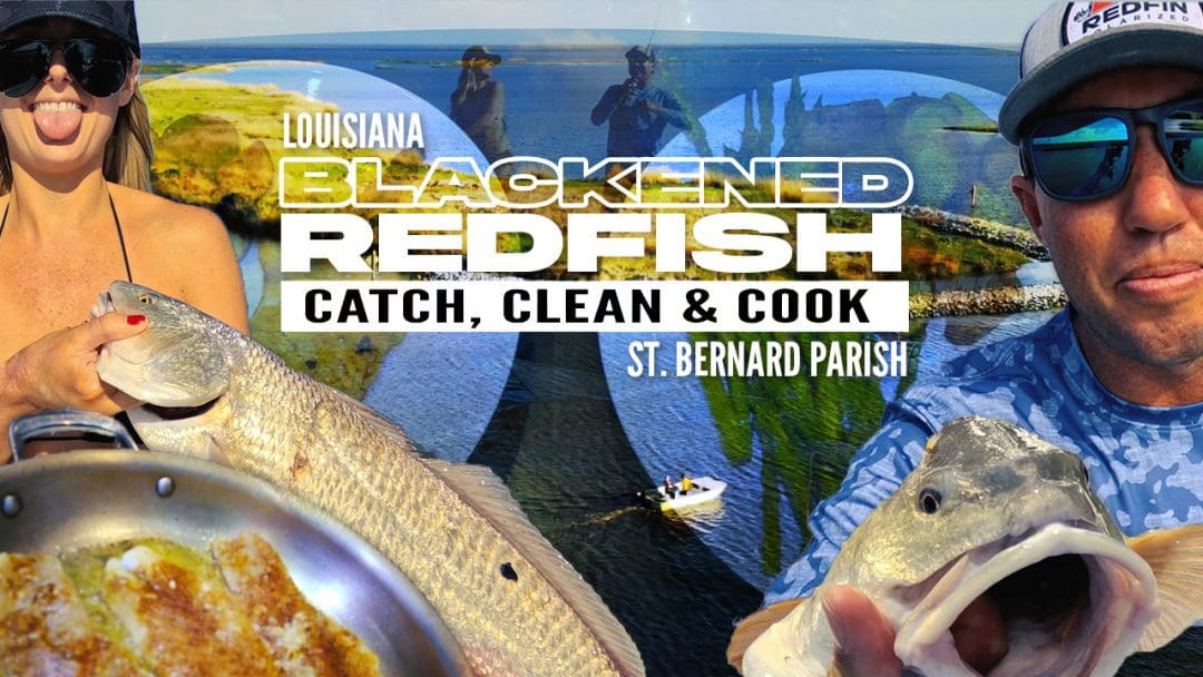 Cajun style Blackened Redfish Catch and Cook EP21